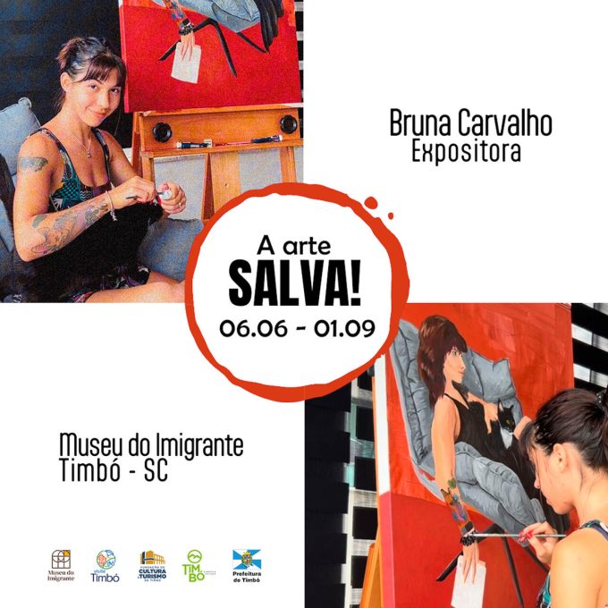 Museu do Imigrante recebe a exposição "A Arte Salva!" de Bruna Carvalho a partir de 06 de julho 1 A ARTE SALVA DE BRUNA CARVALHO Easy Resize.com