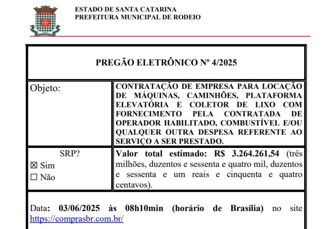 Prefeitura de Rodeio licita R$ 3,2 milhões para aluguel de máquinas e equipamentos 1 WhatsApp Image 2025 05 20 at 14.46.53