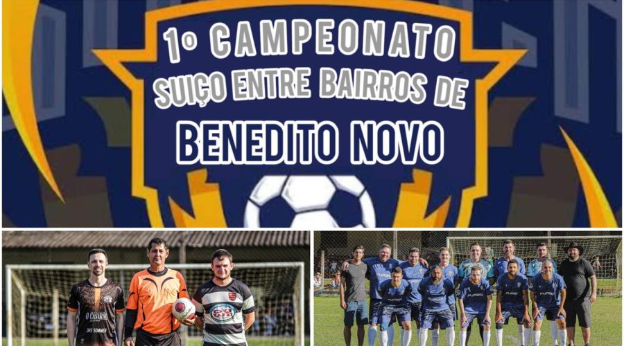 1º Campeonato Suíço Entre Bairros de Benedito Novo